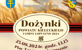 Zapraszamy na Święto Plonów do Łopuszna