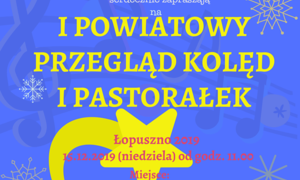 zdjecie na stronie o tytule: Pierwszy Powiatowy Przegląd Kolęd i Pastorałek