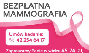zdjecie na stronie o tytule: Bezpłatna mammografia - 16 stycznia 2025 r.