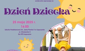 zdjecie na stronie o tytule: Dzień Dziecka - 25.05.2025
