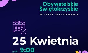 zdjecie na stronie o tytule: Obywatelskie Świętokrzyskie. Wielkie sieciowanie